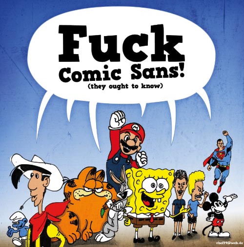Fuck Comic Sans!